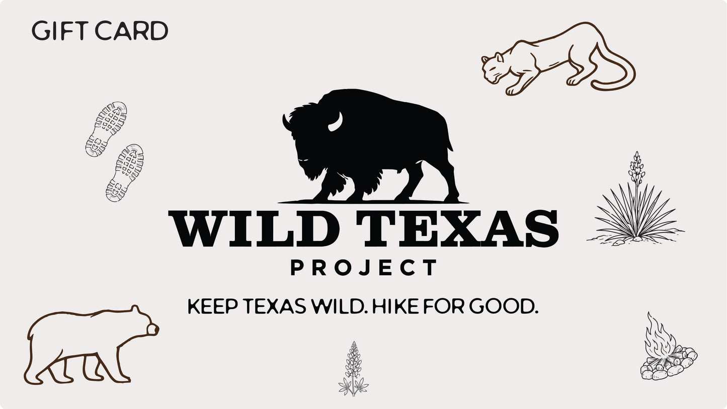 Wild Texas Project E-Gift Card