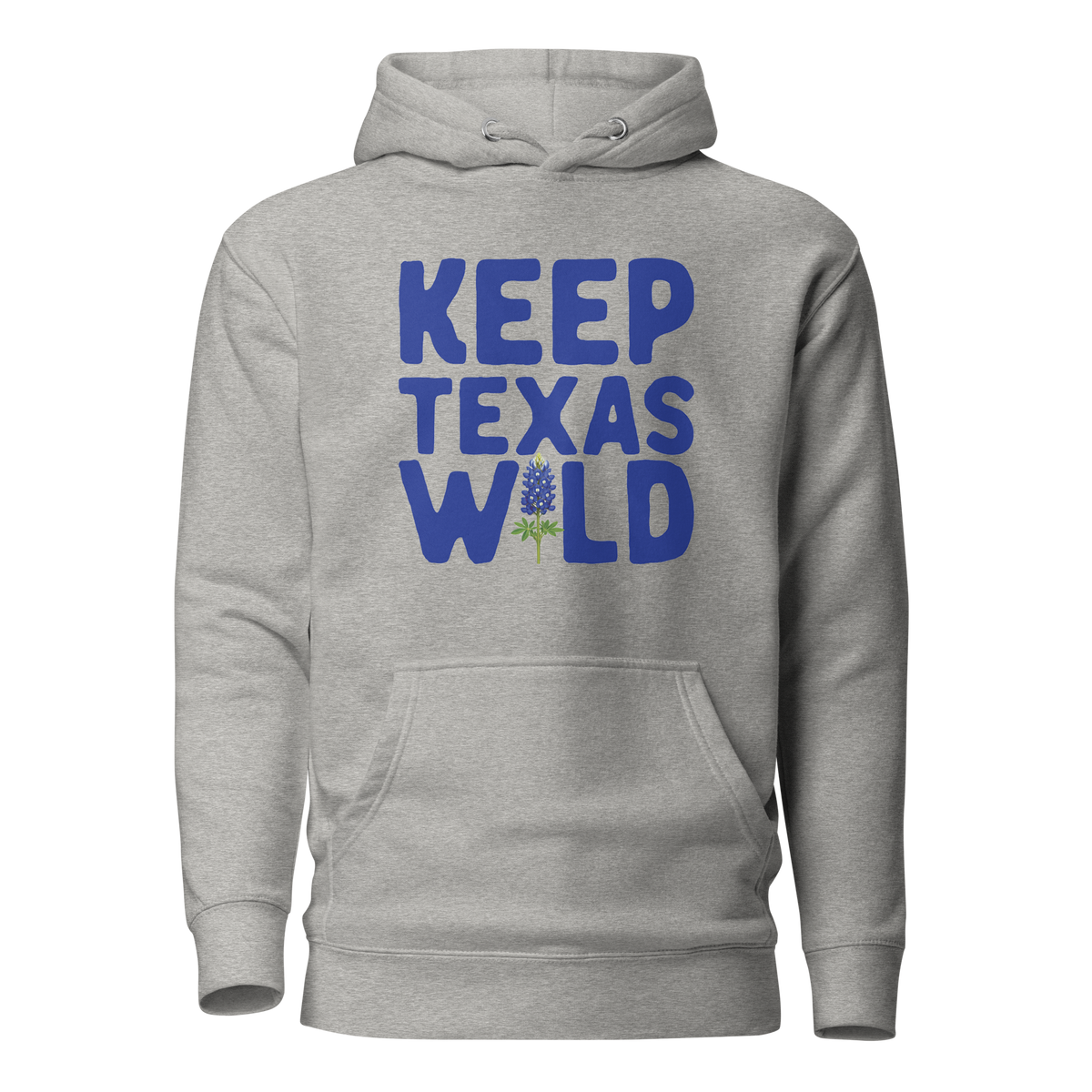 Keep Texas Wild--Bluebonnet Unisex Hoodie