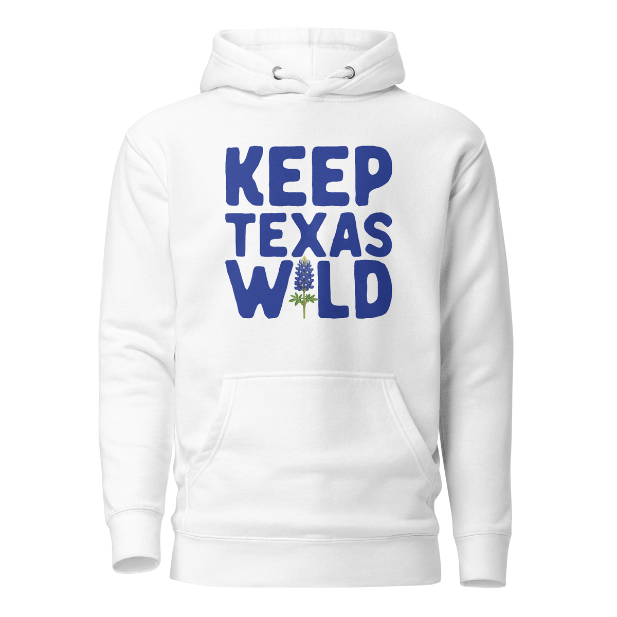 Keep Texas Wild--Bluebonnet Unisex Hoodie