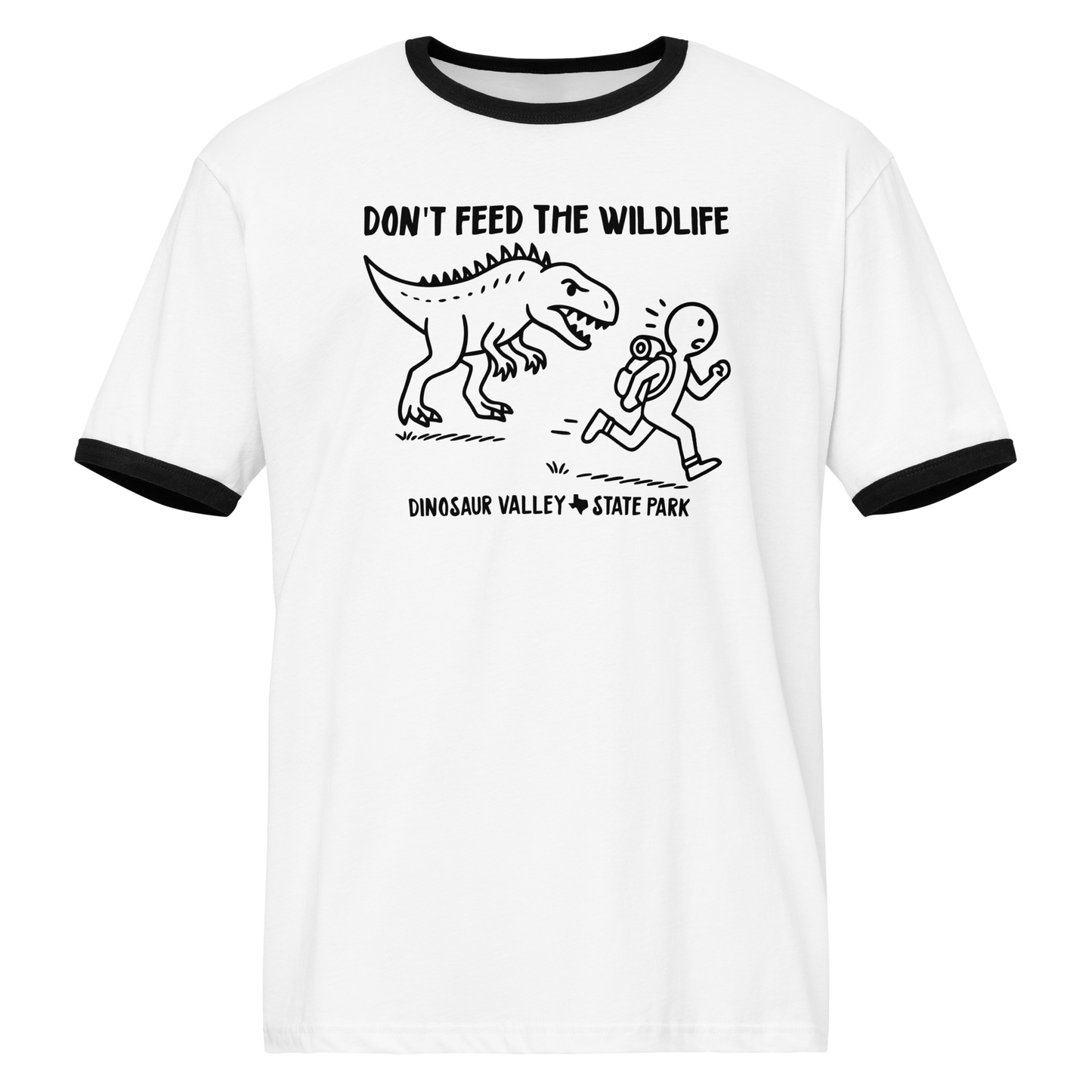 Don't Feed the Wildlife--Dinosaur Valley ringer t-shirt